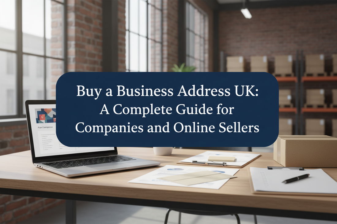 UK business address buying desk with plan comparison screen, company documents, envelopes and ecommerce parcel.