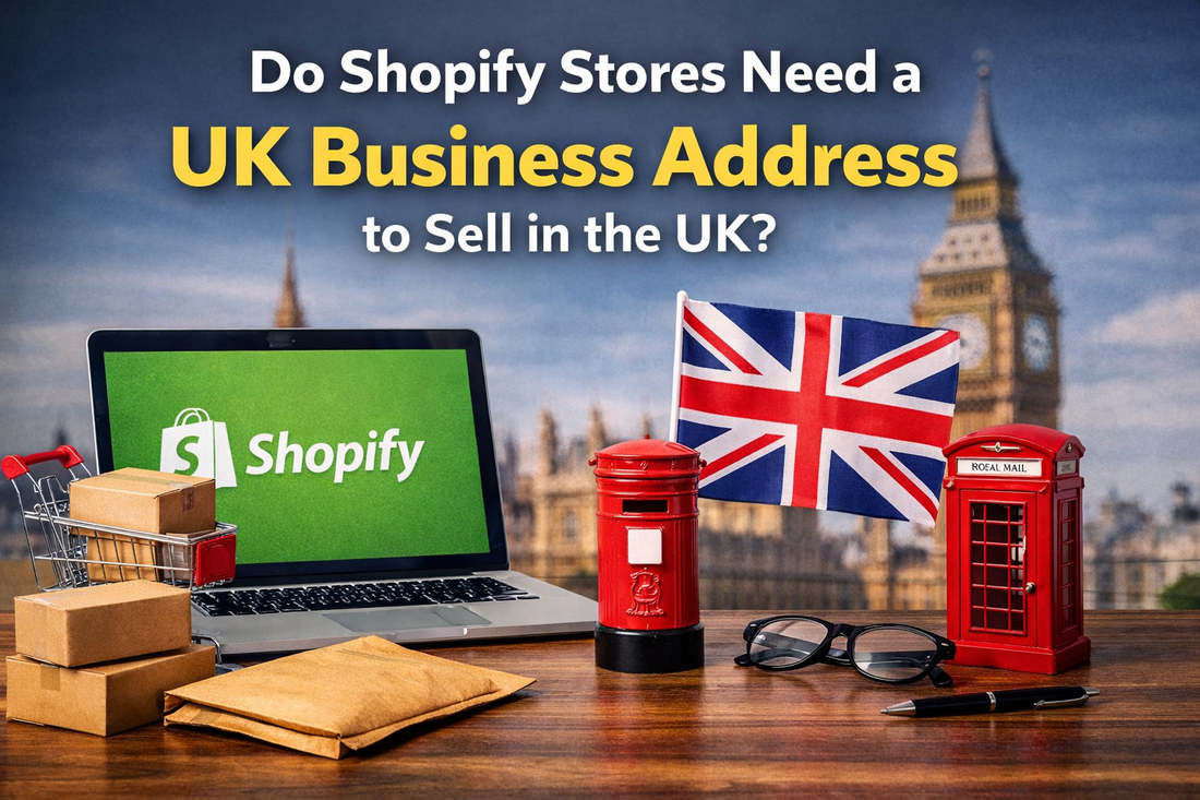 Do Shopify stores need a UK business address to sell in the UK