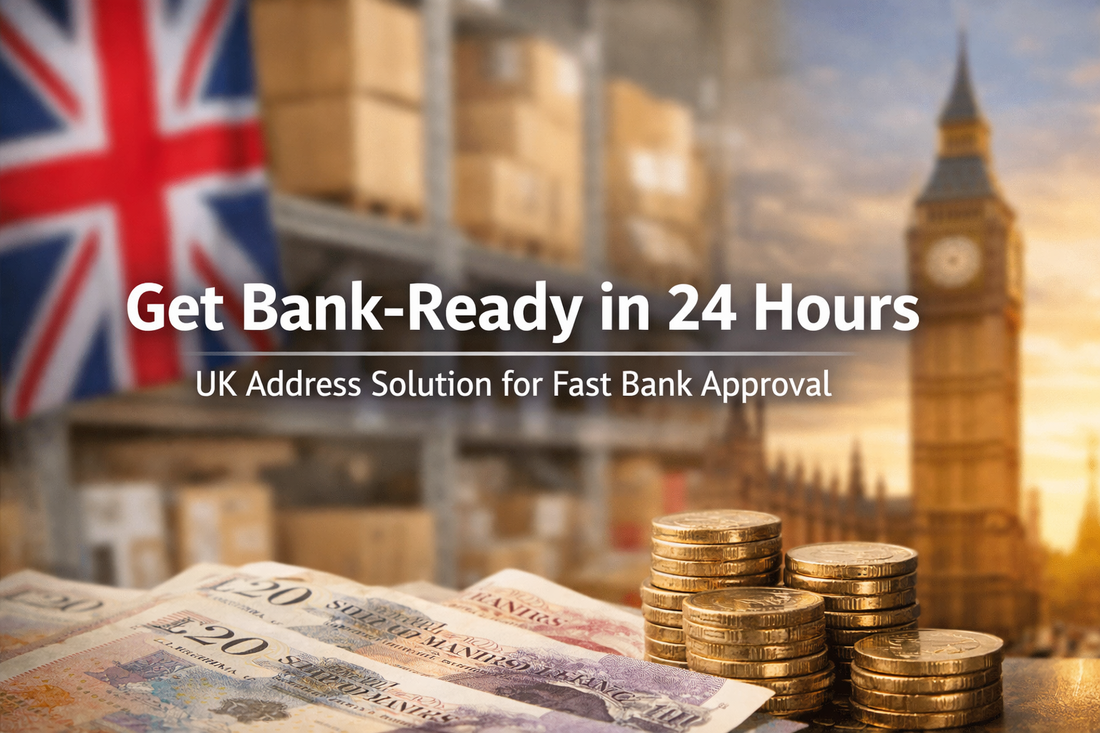 Get Bank-Ready in 24 Hours UK Address Solution banner with warehouse background, UK flag, Big Ben, and British currency showing fast bank approval concept