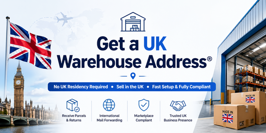 Get a UK Warehouse Address® banner with UK flag, warehouse facility, and parcels highlighting no UK residency required, fast setup, and compliance for ecommerce sellers