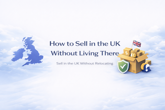 Centered hero banner with title “How to Sell in the UK Without Living There” and subtext “Sell in the UK Without Relocating” on a clean white background with subtle UK-themed illustration.
