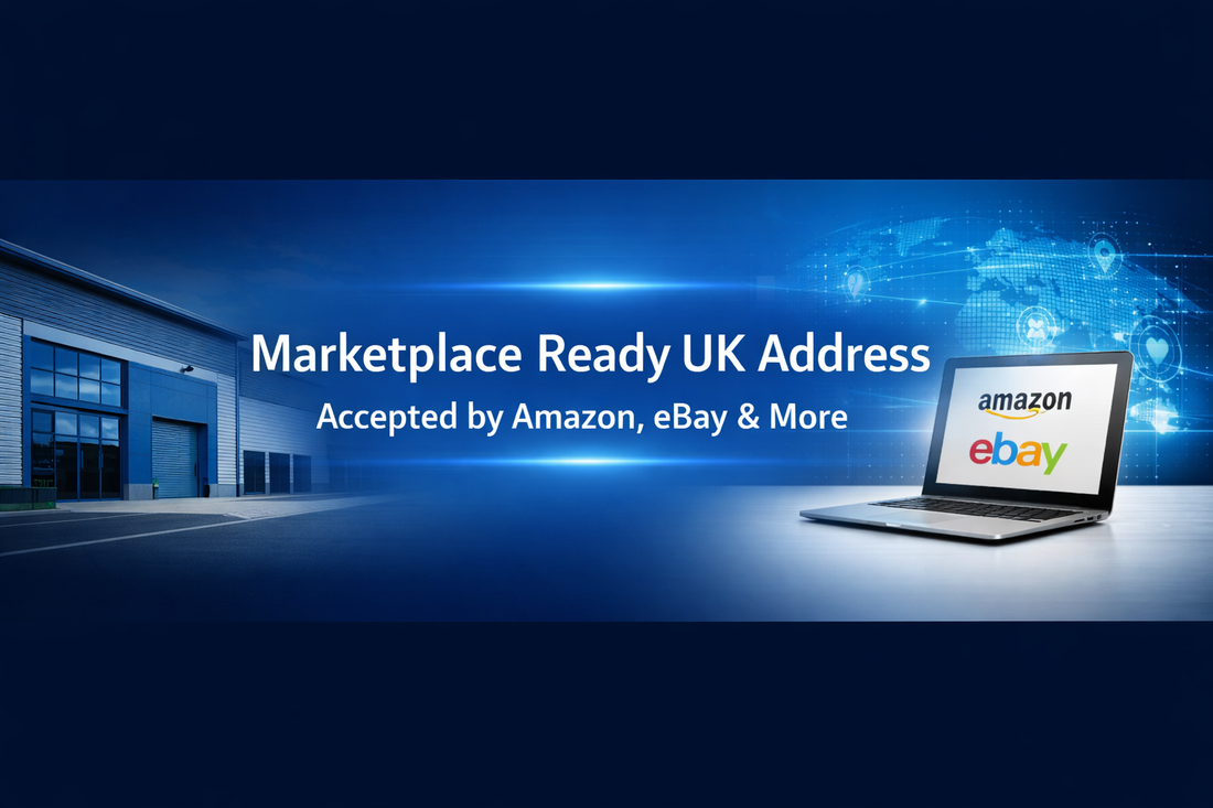 Marketplace Ready UK Address banner showing a modern warehouse, digital marketplace concept, and text “Accepted by Amazon, eBay & More”