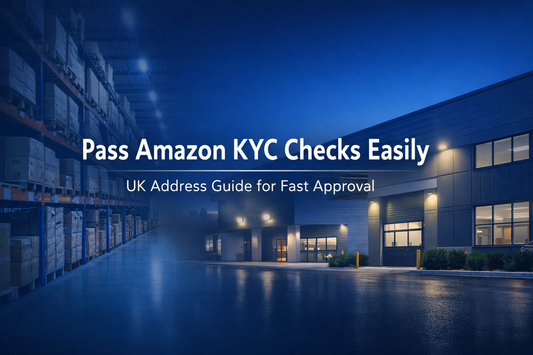 Pass Amazon KYC checks easily UK address guide banner with warehouse and commercial building background