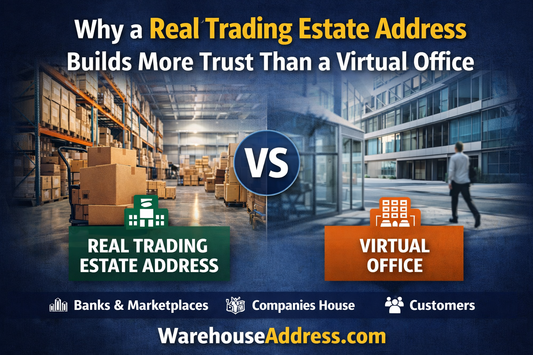 Real trading estate address vs virtual office showing why physical warehouse addresses build more trust for UK businesses