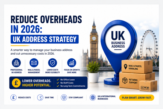 Reduce overheads in 2026 banner with UK business address strategy and lower business cost solutions