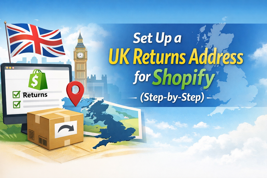 Set up a UK returns address for Shopify stores
