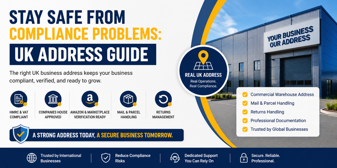 Stay Safe From Compliance Problems UK Address Guide banner with commercial warehouse address compliance features for HMRC, Amazon, and Companies House