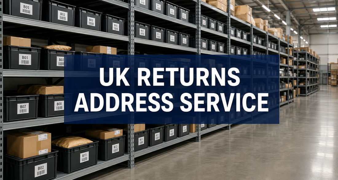 UK returns address service with organised warehouse shelving and labelled parcel storage bins