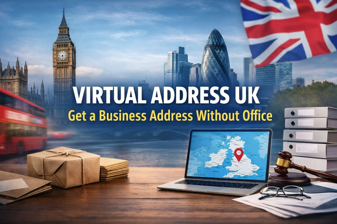 Virtual Address UK – Get a Business Address Without Office