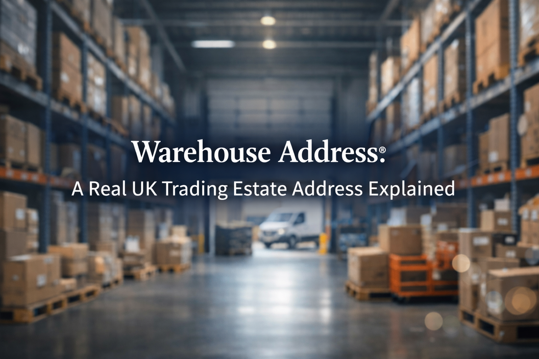 Warehouse Address® banner showing a real UK warehouse interior with centered text “Warehouse Address® – A Real UK Trading Estate Address Explained”