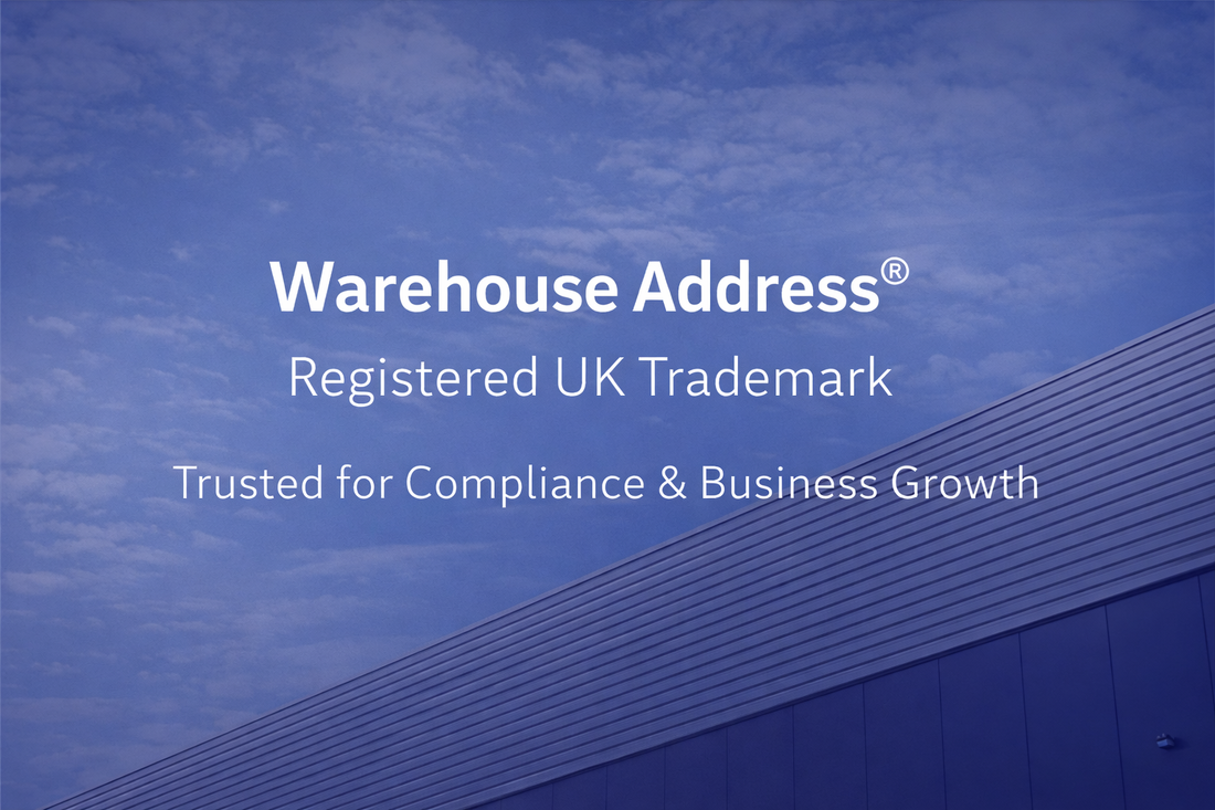 Warehouse Address registered UK trademark virtual business address compliance UK